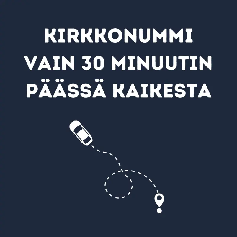 Kirkkonummi – Only 30 Minutes Away from Everything